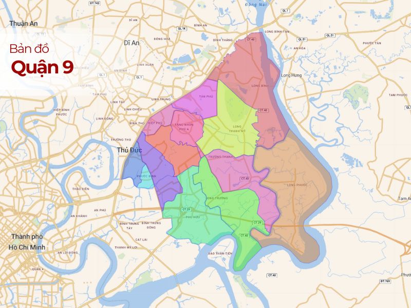 Bản đồ Quận 9 TPHCM: Cập nhật quy hoạch, vị trí các khu dân cư