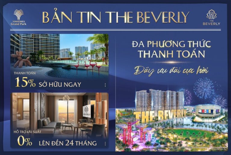 Giá căn hộ The Beverly mới nhất: Cập nhật chi tiết, lựa chọn phù hợp